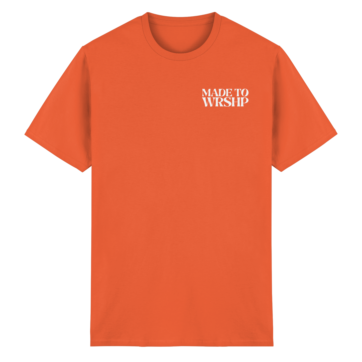 Made to Worship - T-Shirt