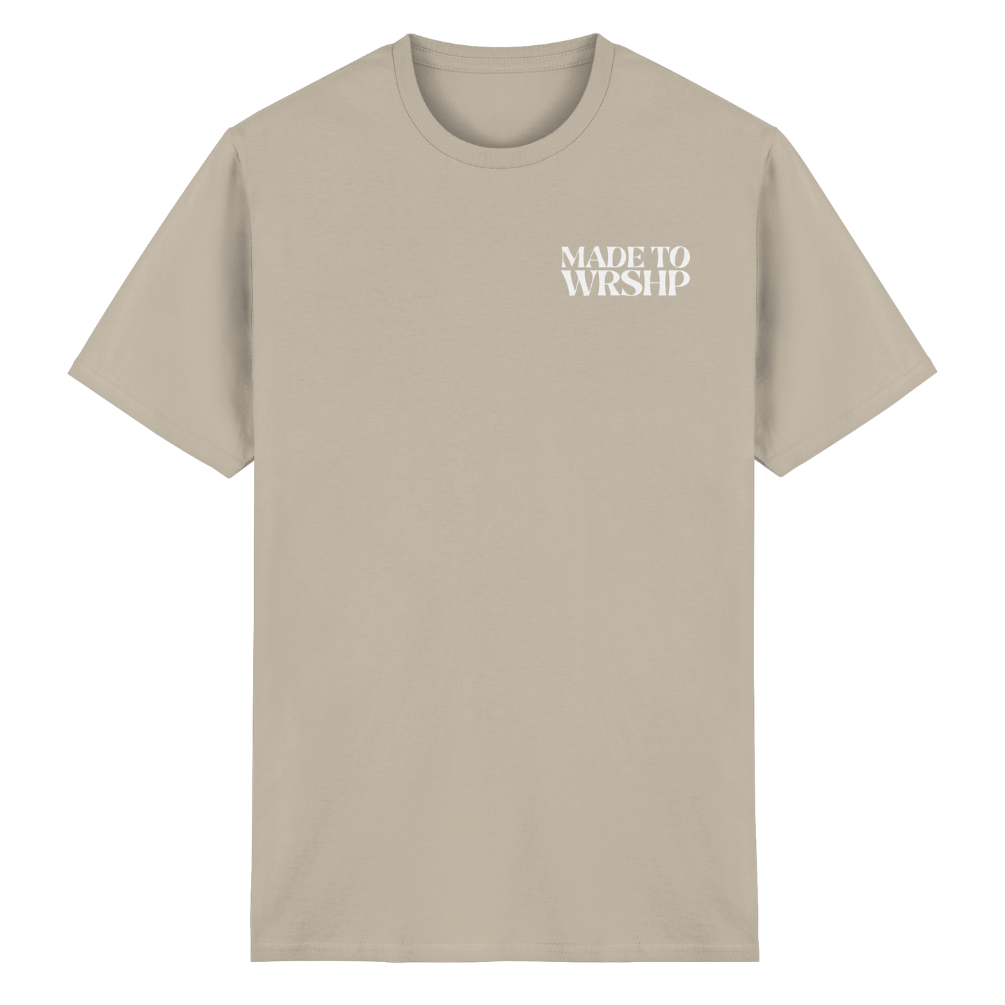 Made to Worship - T-Shirt