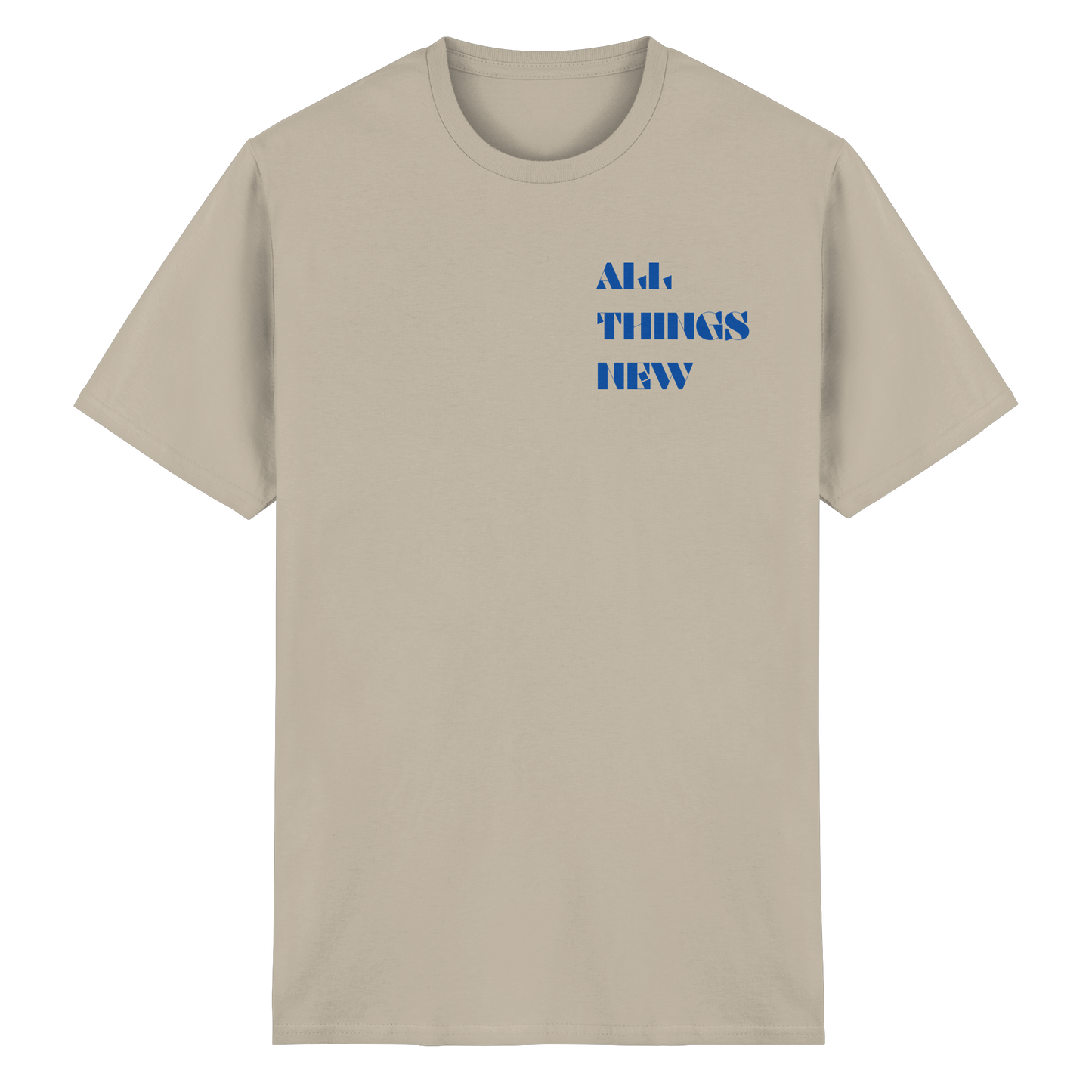 All things new - T-Shirt