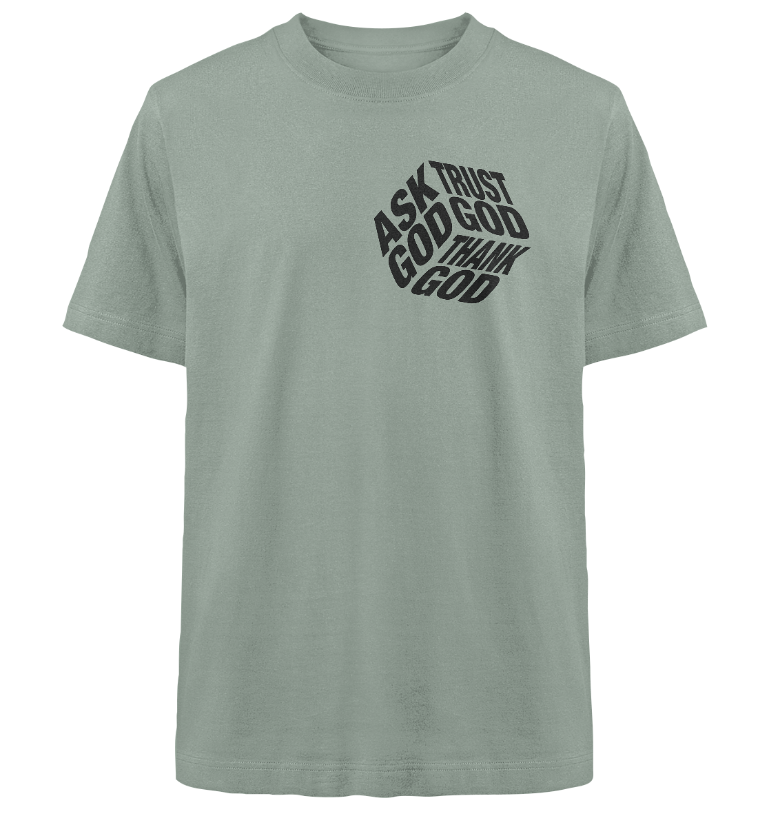 ASK-TRUST-THANK - Heavy Oversized Shirt