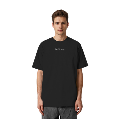 Die Hoffnung hat einen Namen - Jesus - Heavy Oversized Shirt