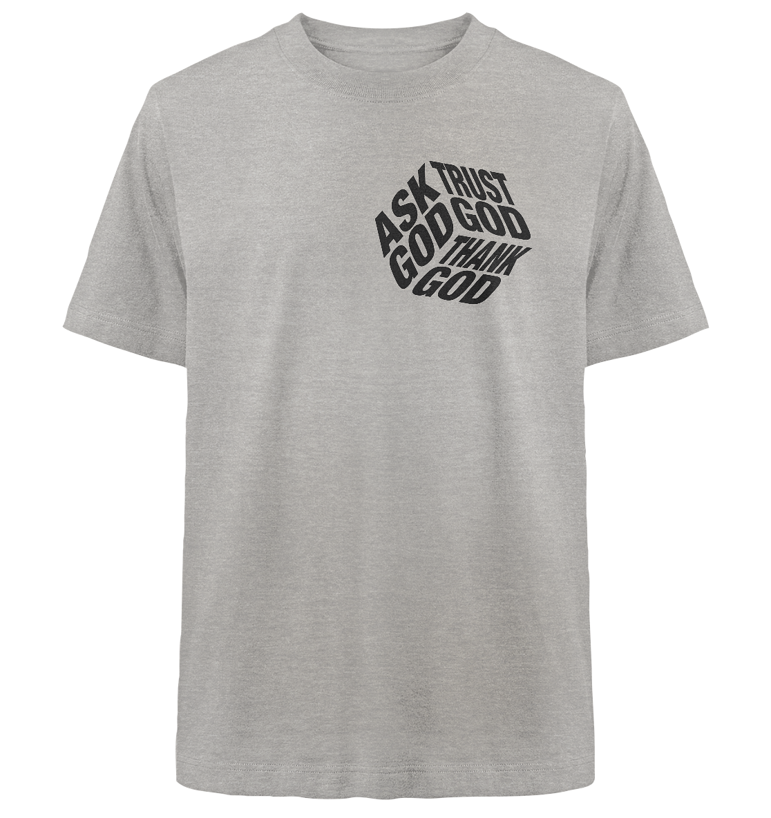 ASK-TRUST-THANK - Heavy Oversized Shirt