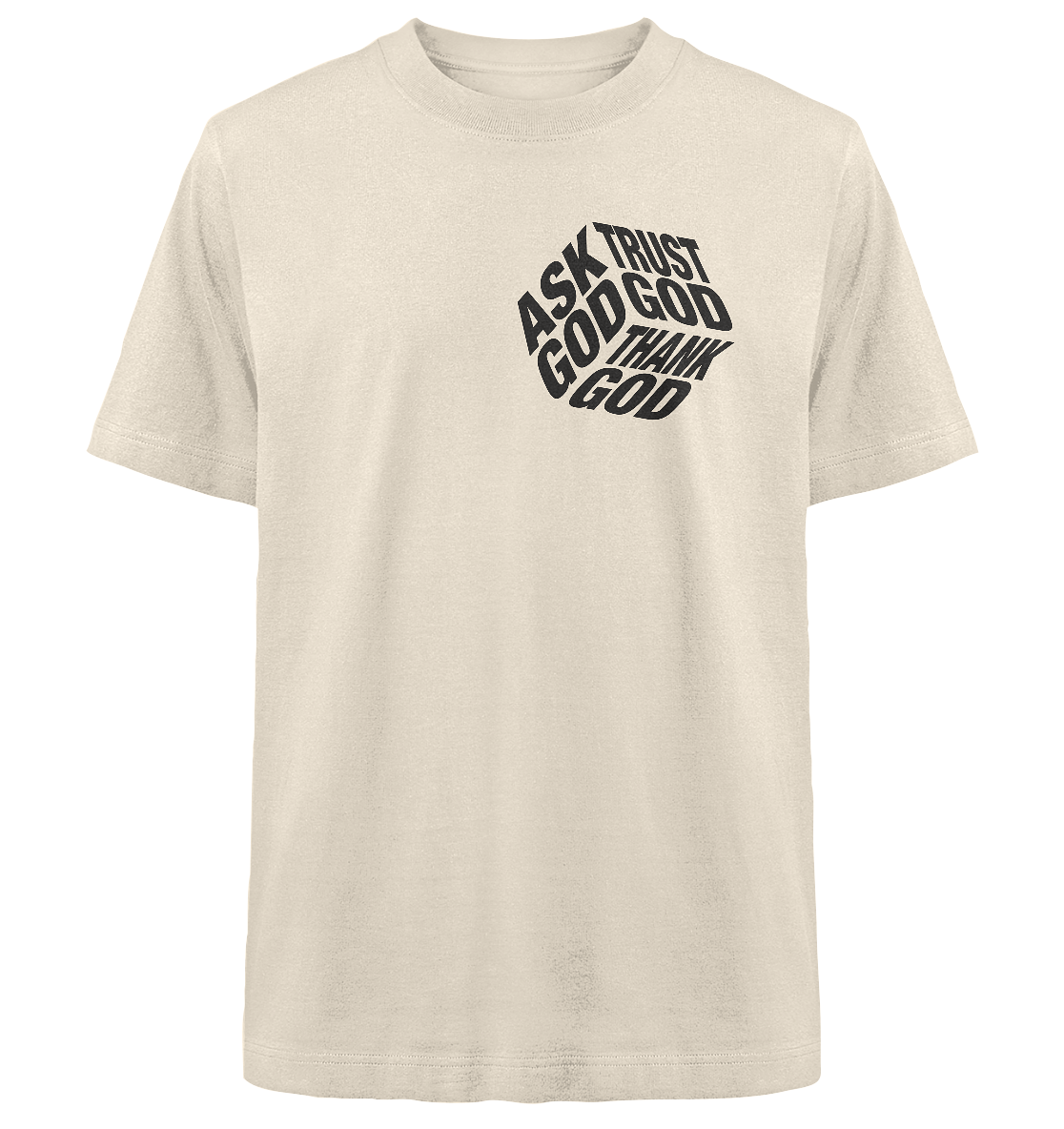 ASK-TRUST-THANK - Heavy Oversized Shirt