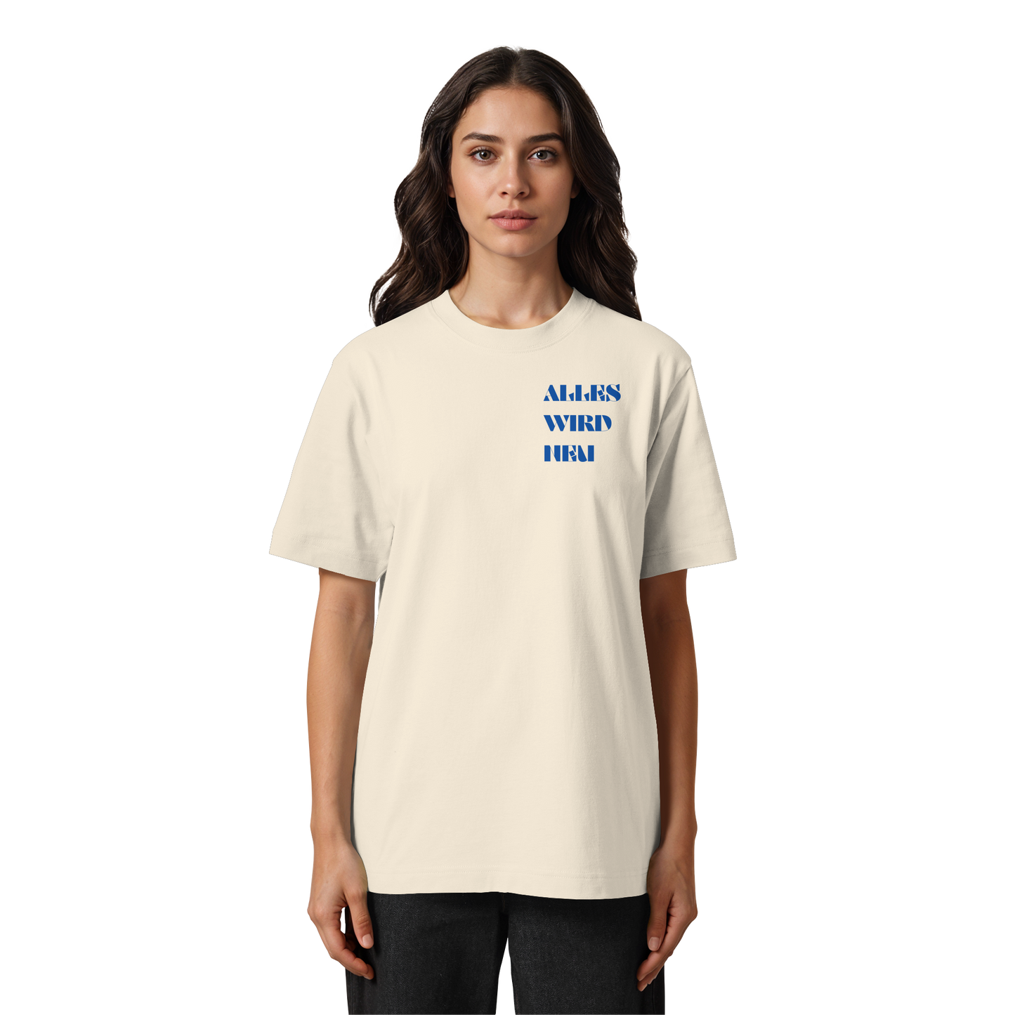 Alles wird neu - Heavy Oversized Shirt