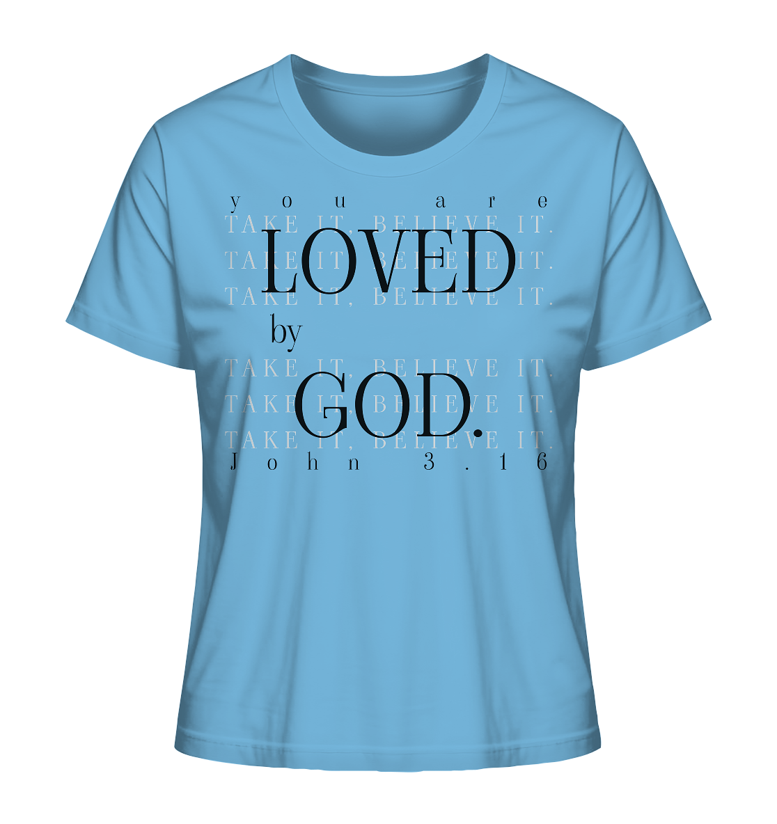 Loved by God - Damen Premium Shirt