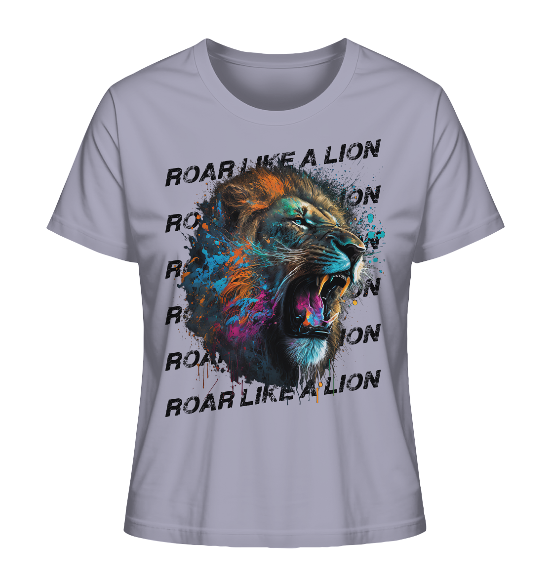 Roar like a Lion - Damen Shirt