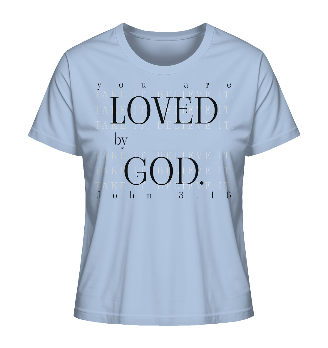 Loved by God - Damen Premium Shirt