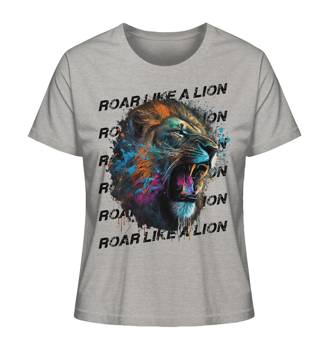 Roar like a Lion - Damen Shirt