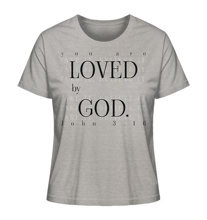 Loved by God - Damen Premium Shirt