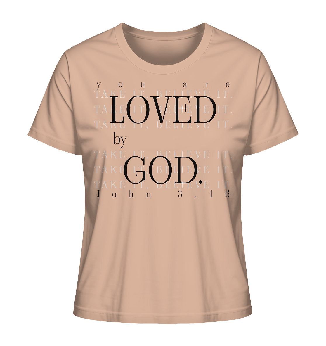 Loved by God - Damen Premium Shirt