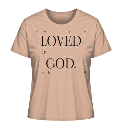 Loved by God - Damen Premium Shirt
