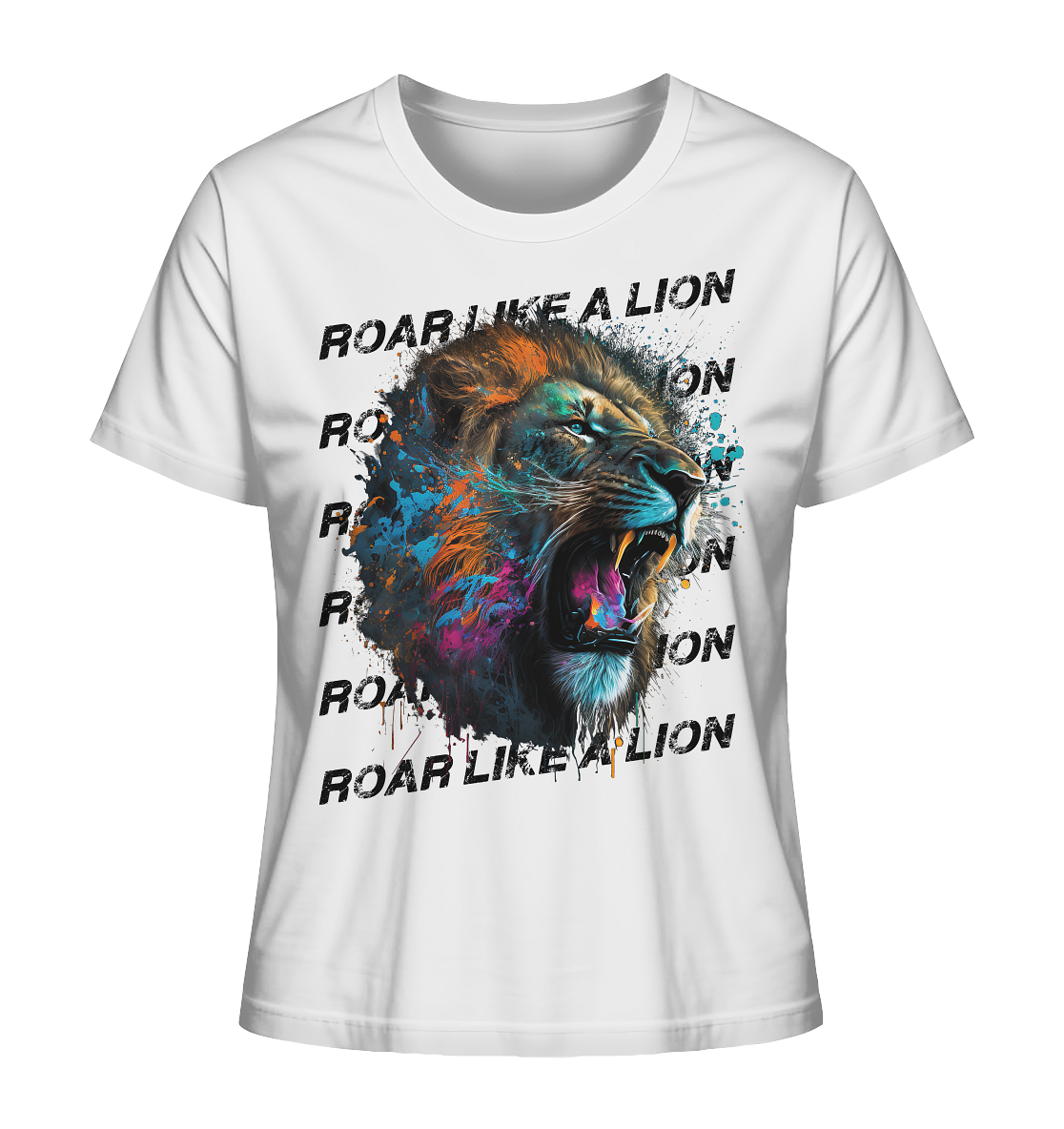 Roar like a Lion - Damen Shirt