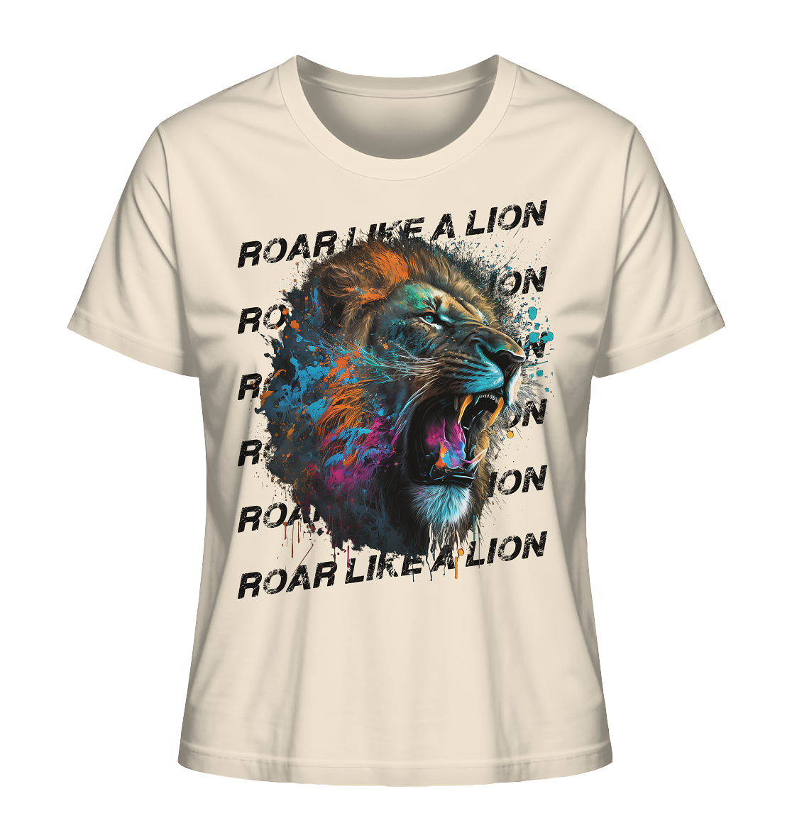 Roar like a Lion - Damen Shirt