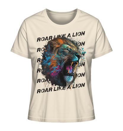 Roar like a Lion - Damen Shirt