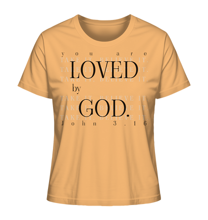 Loved by God - Damen Premium Shirt