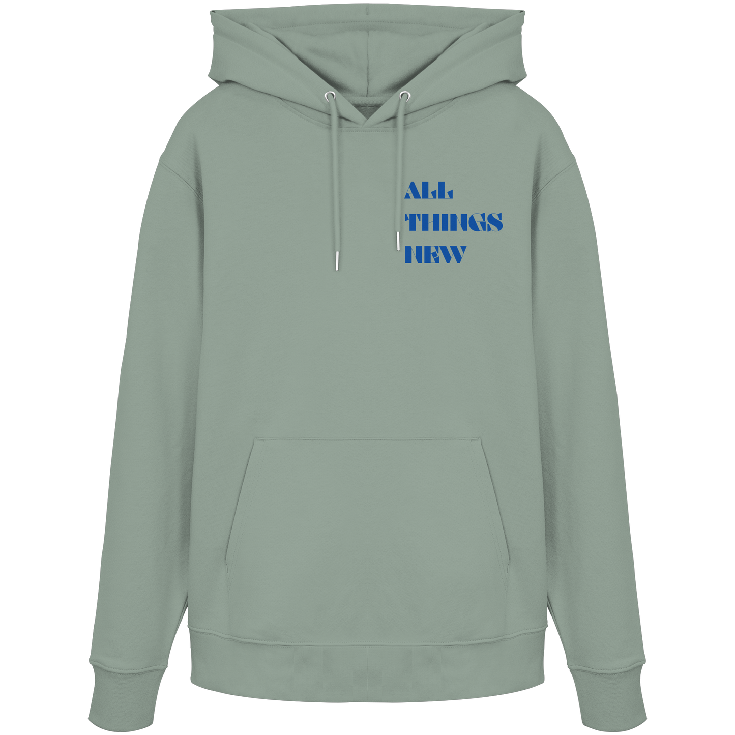 All things new - Organic Hoodie