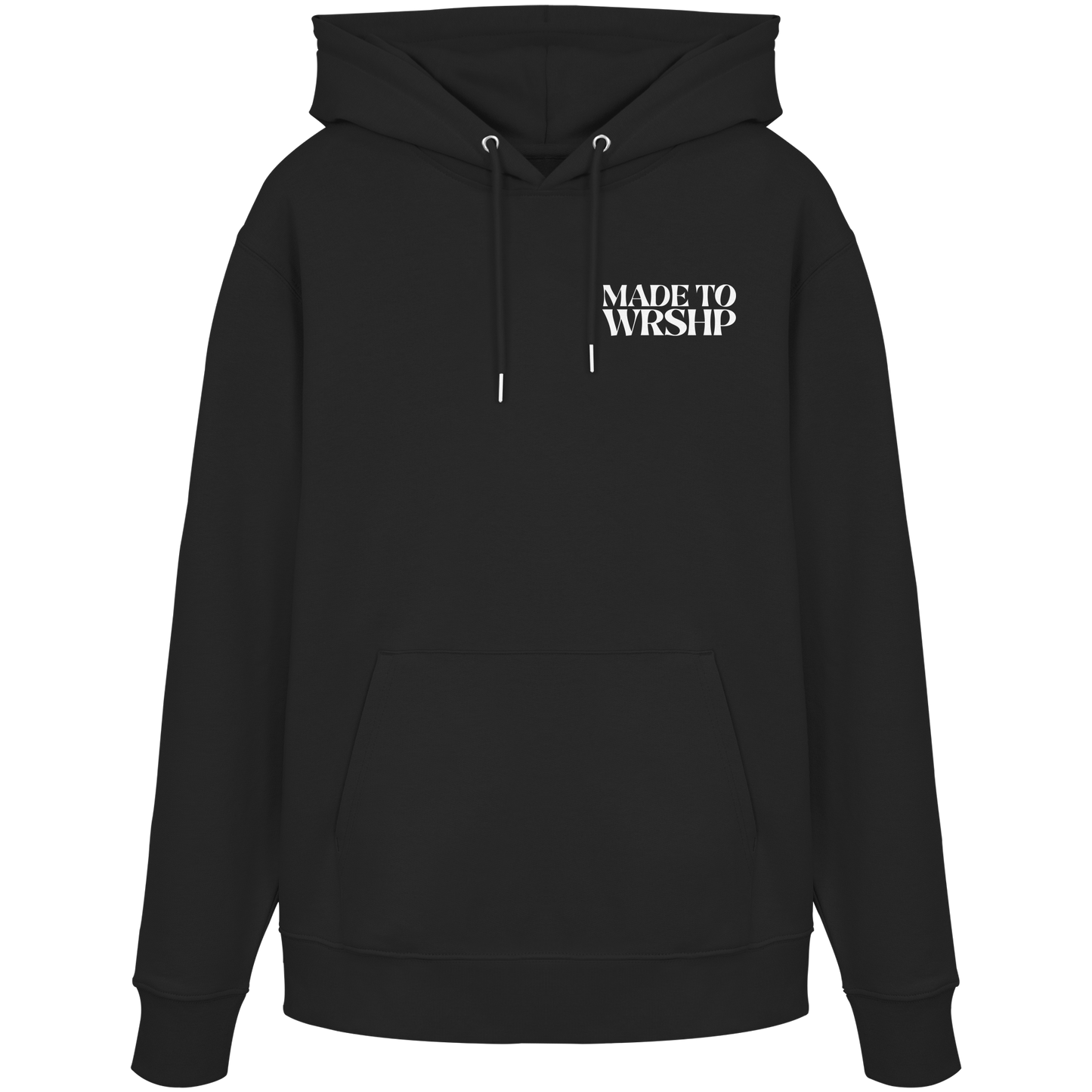 Made to Worship - Organic Hoodie
