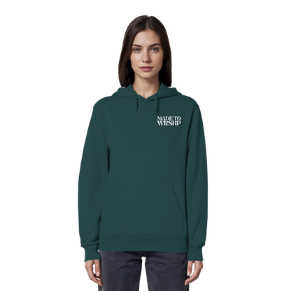 Made to Worship - Organic Hoodie