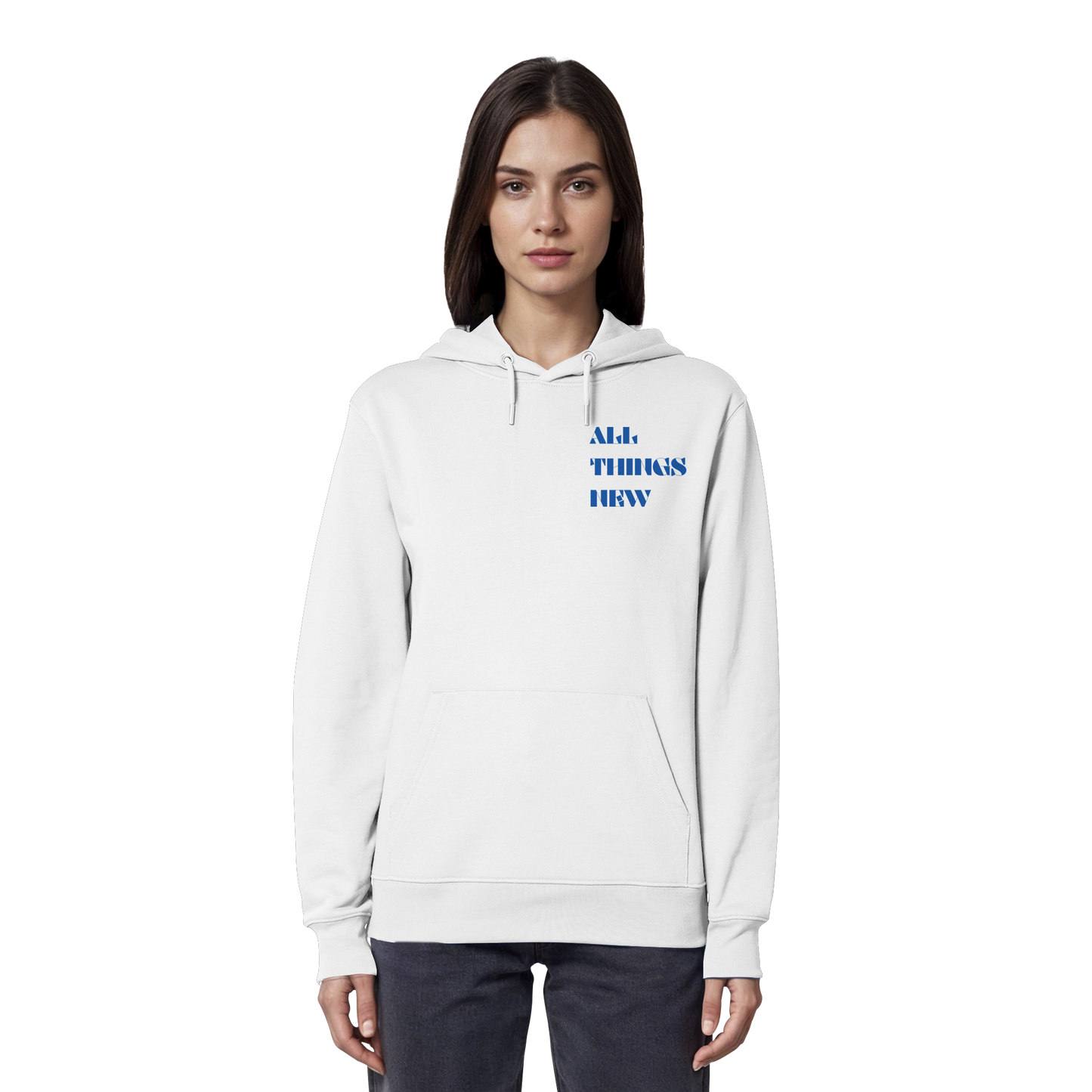 All things new - Organic Hoodie