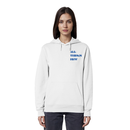 All things new - Organic Hoodie