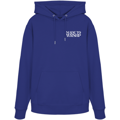 Made to Worship - Organic Hoodie