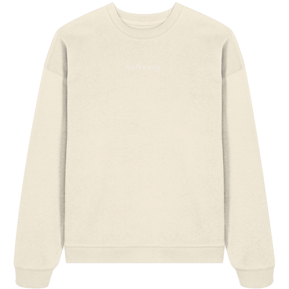 Die Hoffnung hat einen Namen - Jesus - Heavy Oversize Sweatshirt