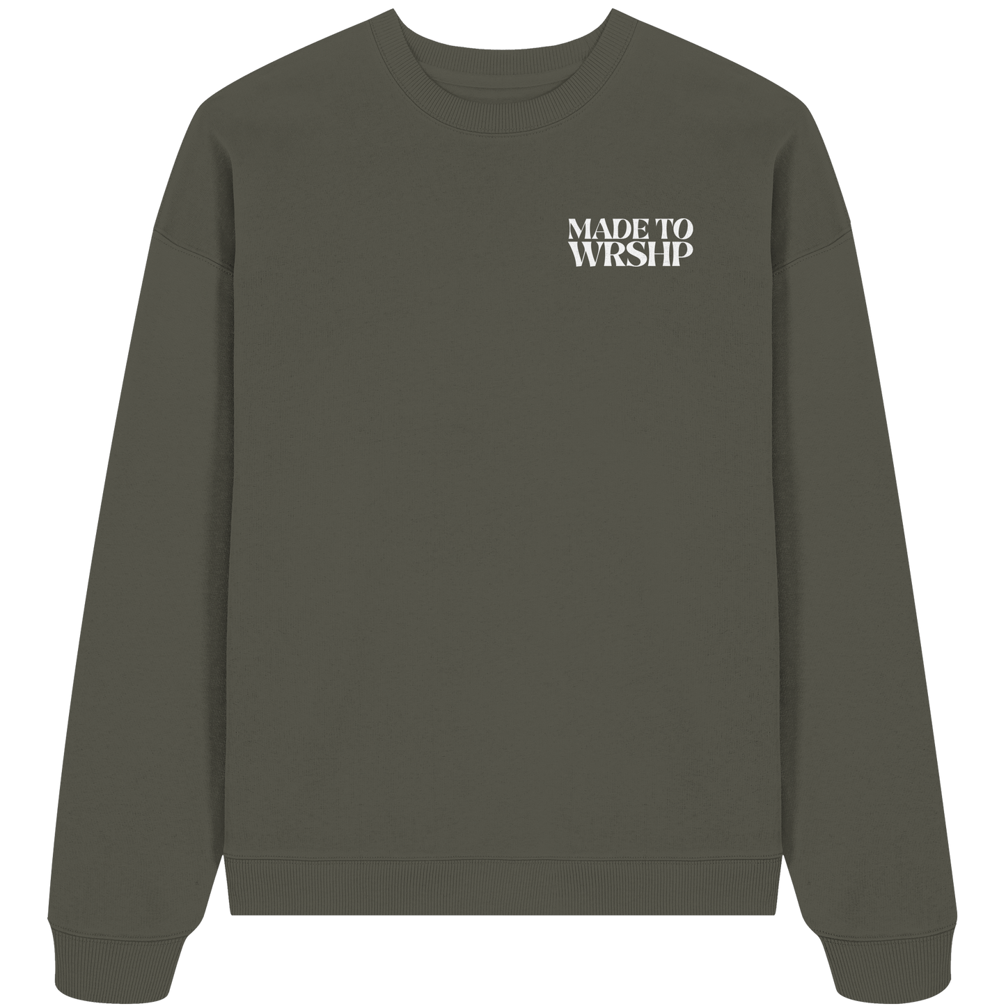 Made to Worship - Heavy Oversize Sweatshirt