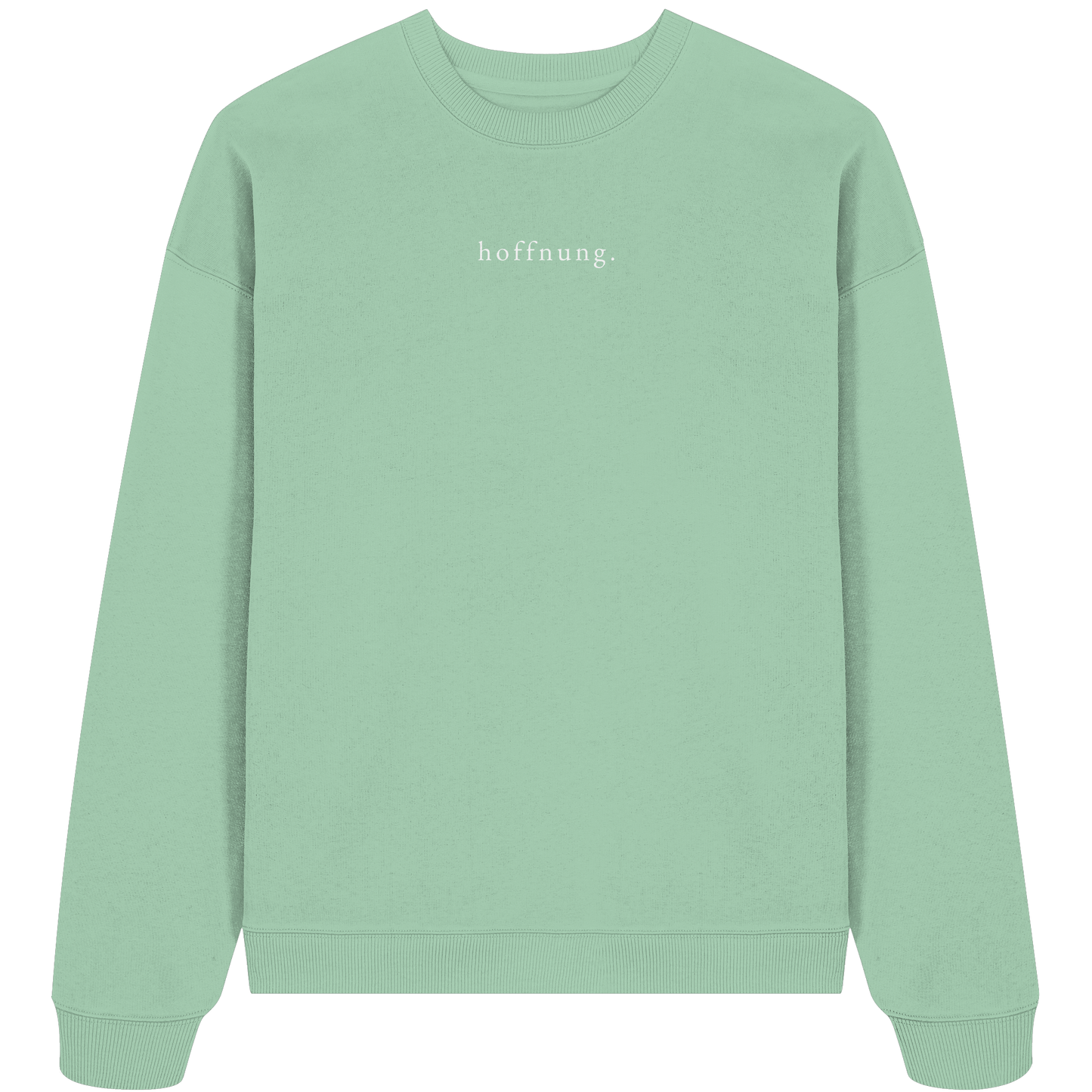 Die Hoffnung hat einen Namen - Jesus - Heavy Oversize Sweatshirt