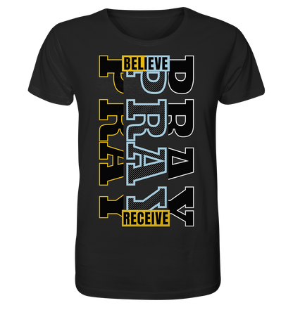 PRAY - BELIEVE - RECEIVE - Herren Premium Shirt