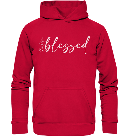 blessed - Basic Unisex Hoodie